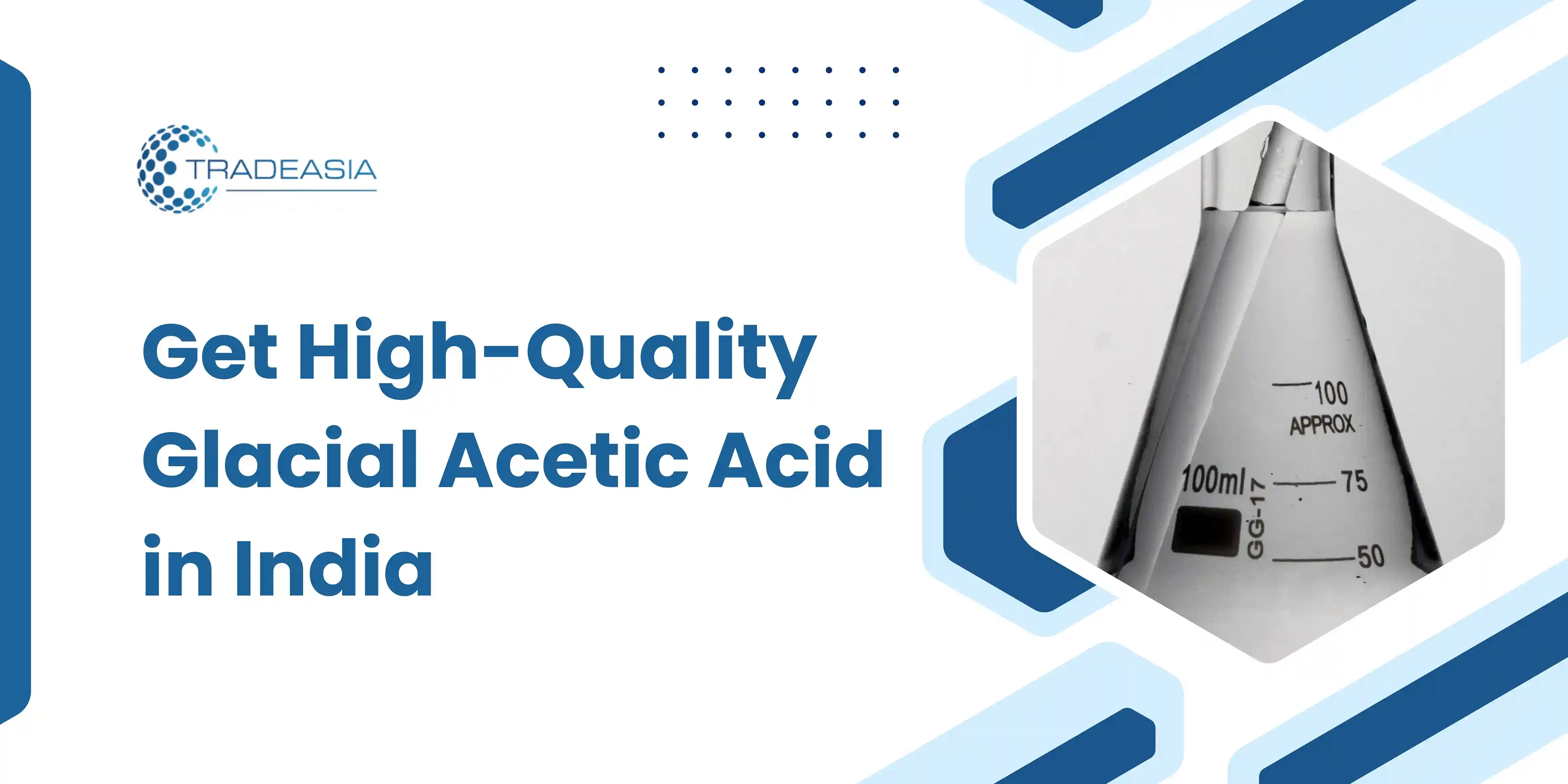 Get High-Quality Glacial Acetic Acid